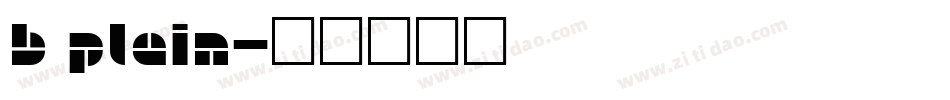 B Plain字体转换